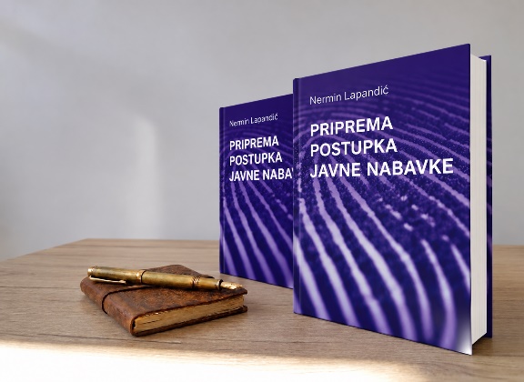 Knjiga „Priprema postupka javne nabavke“, autor Nermin Lapandić